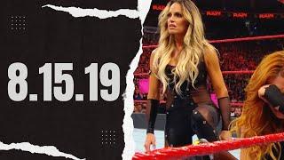 WWE Raw - 08.05.19 - Becky & Charlotte vs Natalya & Trish Stratus
