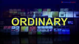 News Words: Ordinary