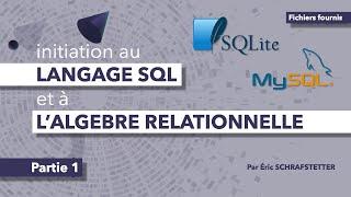 Base de données (Part.1): Initiation SQL & algèbre relationnelle