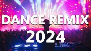 DANCE REMIX SONGS 2024 - Mashups & Remixes Of Popular Songs  - DJ Remix Club Music Dance Mix 2024