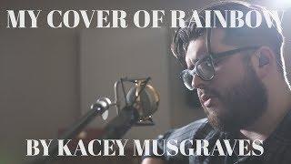 Noah Guthrie Cover of Rainbow by Kacey Musgraves