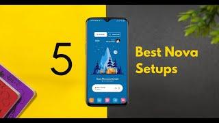5 Best Nova Launcher homescreen Setups for Your Android Homescreen