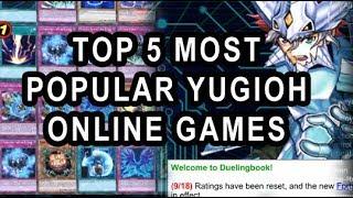 TOP 5 BEST AND MOST POPULAR YUGIOH ONLINE DUELING GAMES FOR FREE