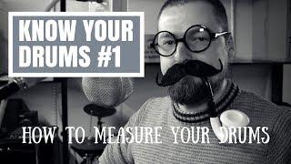 How to measure your drums | Know your drums by Drumshack #1
