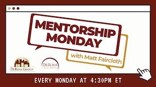 Mentorship Monday with Matt Faircloth!