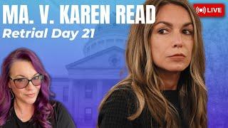 MA v. Karen Read Retrial Day 21- Court Delay & CW finally calls their Accident Reconstruction expert