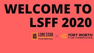 Welcome to the 14th Annual LONE STAR FILM FESTIVAL