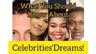 DREAMS ABOUT CELEBRITIES? Find out Their Meaning.