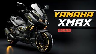 2024 Yamaha XMAX: Elevating Your Riding Experience to New Heights