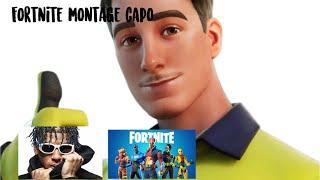 Capo (Fortnite montage)