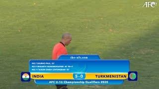 AFC U16 Qualifiers 2020 Group B : INDIA 5-0 TURKMENISTAN