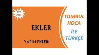 TYT - AYT 2023 I YAPIM EKLERİ