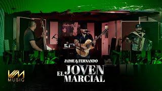 Jaime Y Fernando - El Joven Marcial (En Vivo Con Tololoche)