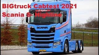 BIGtruck Cabtest 2021 | Scania S Highline