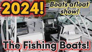 2024 SEATTLE BOATS AFLOAT SHOW...THE FISHING BOATS!...#blackfin #jeanneau #albemarle #parkerboats