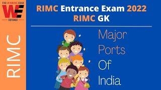 RIMC GS | Transportation- Major Ports of India | RIMC CRASH COURSE 2022 | RIMC December 2022