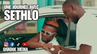 UNE JOURNÉE AVEC SETHLO | Gnadoe TV