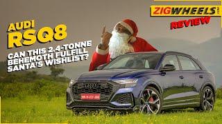 Audi RSQ8 Review | Santa's Little Hellraiser! | Zigwheels.com