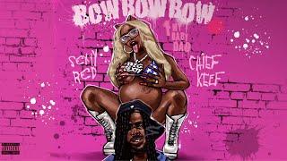 Sexyy Red ft. Chief Keef - Bow Bow Bow (F My Baby Mama) (Glo-Mix) Official Audio