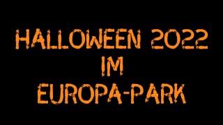 #Halloween 2022 im @EuropaParkChannel [4K60]