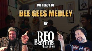 Bee Gees Medley by REO Brothers | Two Old Unhinged Musicians React!