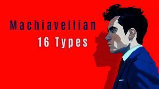 Each Type’s Most Machiavellian Trait | 16 Personalities