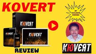 Kovert Review and Bonus  | Make Money With Kovert | Kovert Demo