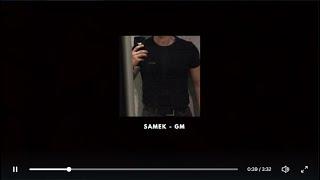 SAMEK - GM