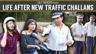 Life After New Traffic Challans - | Lalit Shokeen Films |