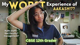 Was my Aakash Experience the Worst!?  Pros & Cons | Sharing my Class 12th Study Plan 