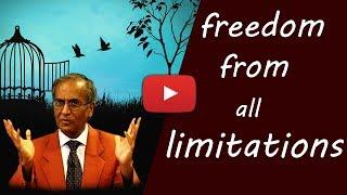 Our Aim is Kaivalya – freedom from all limitations