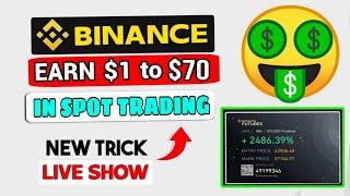 Earn $70/Day from Binance App | Binance Spot Trading Tutorial for Beginners