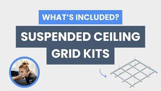 What's Included in a Suspended Ceiling Gridwork Kit?  | Ceiling Tiles UK