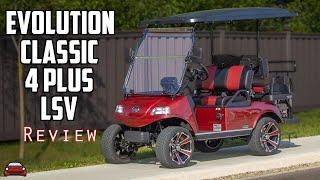 2024 Evolution Classic 4 Plus LSV Review - A $7,500 Luxury Golf Cart!