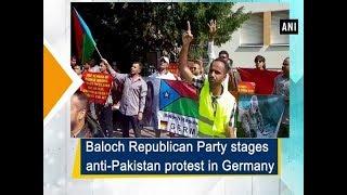Baloch Republican Party stages anti-Pakistan protest in Germany