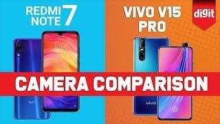 Redmi Note 7 Pro vs Vivo V15 Pro Camera Comparison | 48MP Camera Shootout | Digit.in