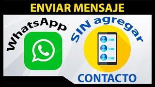 Como enviar mensaje de WhatsApp sin agregar contacto