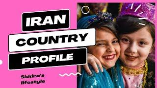 Iran Country Profile