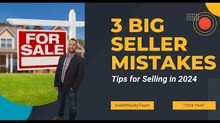 Tips for Selling Your House in Dallas | Avoid These 3 Big Seller Mistakes.