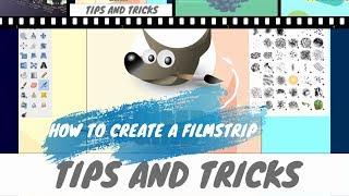 Gimp - Tips and tricks - How to create a filmstrip (Tutorial)