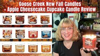 Goose Creek New Fall Candles + Apple Cheesecake Cupcake Candle Review