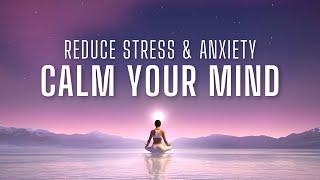 Guided Meditation for Anxiety and Stress (Female Voice)