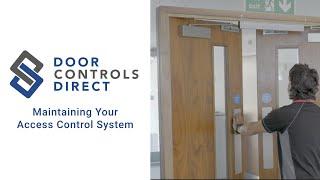 Maintaining Your Access Control System