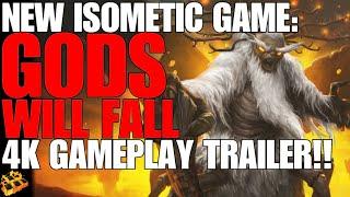 GODS WILL FALL DROPS NEW GAMEPLAY TRAILER!! IN 4K!! NEW ISOMETRIC ACTION ADVENTURE GAME!!