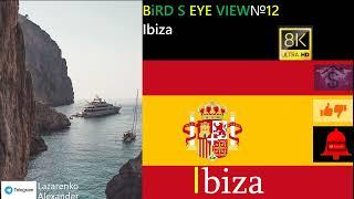 Ibiza(  8K- Video - Cinematic Travel Video 2022 )