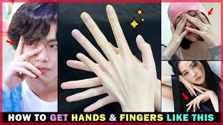 Get Slim, Long, Soft, Skinny, More Flexible Fingers & Hands Like This | Fingers and Hands Exercises