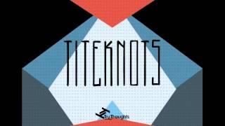 Titeknots - Wordy