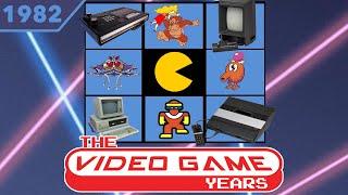 The Video Game Years 1982 - Full Gaming History Documentary