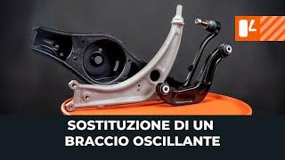 Come cambiare un braccio oscillante [VIDEO TUTORIAL DI AUTODOC]