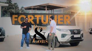 Fortuner Pros & Cons. 